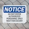 Signmission Do Not Enter Authorized Personnel Only Wait OSHA Notice Sign, Plastic, 10in W x 7in L, 2PK OS-2PACK-NS-P-710-L-11163 - alternate 4